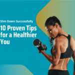 Weight loss slim down top 10