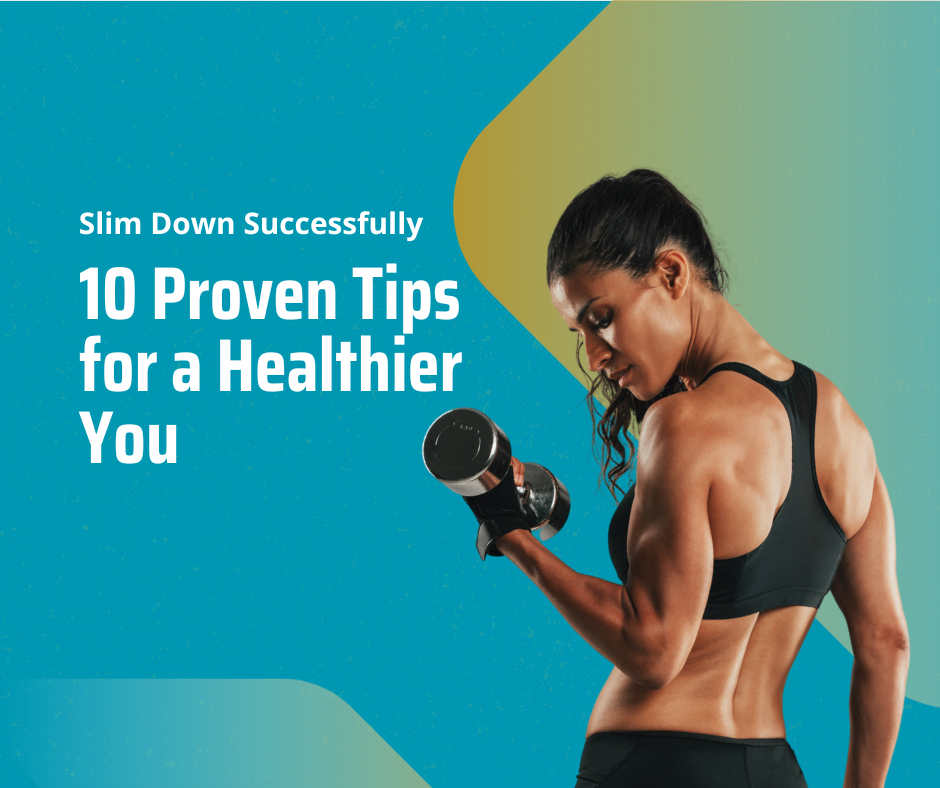 Weight loss slim down top 10